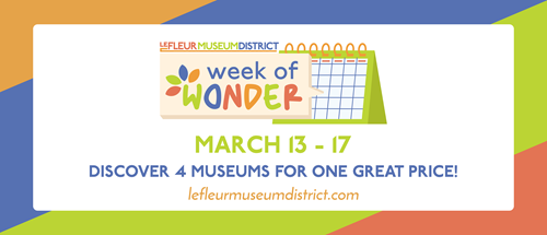 spring break week of wonder lefleur museum district