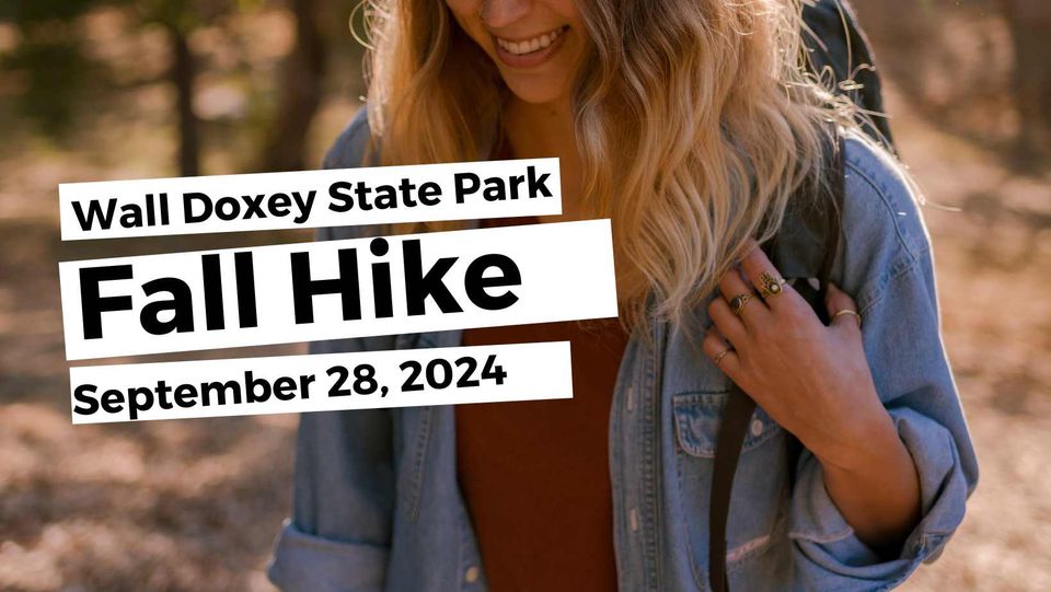 Wall Doxey State Park Fall Hike