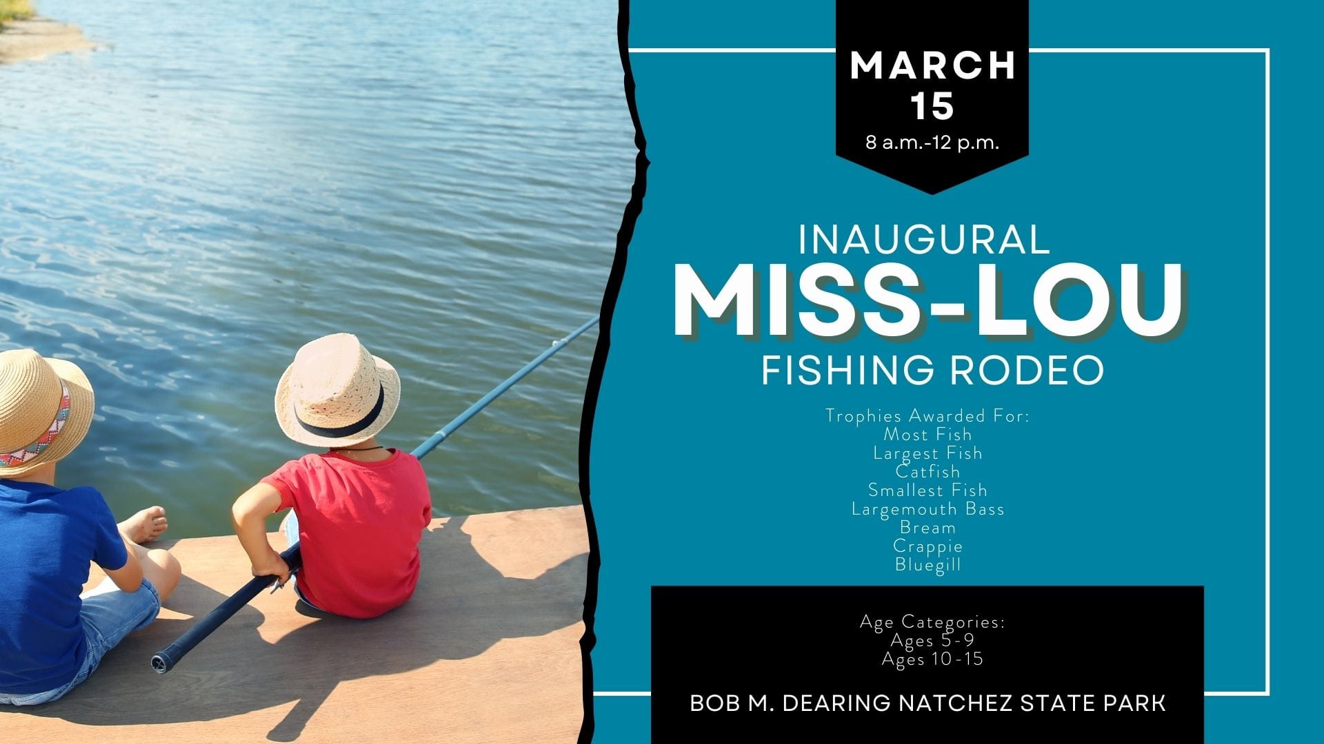 Natchez State Park Inaugural Miss-Lou Fishing Rodeo